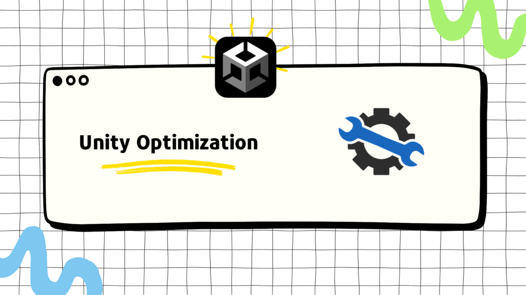 Step-by-Step Performance Optimization in Unity - Rakib Jahan